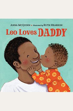 Leo Loves Daddy Leo Loves Daddy