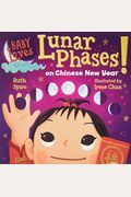 Baby Loves Lunar Phases On Chinese New Year!