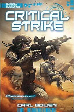 Buy Shadow Squadron: Critical Strike Book By: Carl Bowen