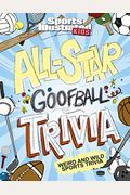 All-Star Goofball Trivia: Weird And Wild Sports Trivia
