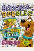 Scooby-Doodles!: Draw, Color, And Create With Scooby-Doo!