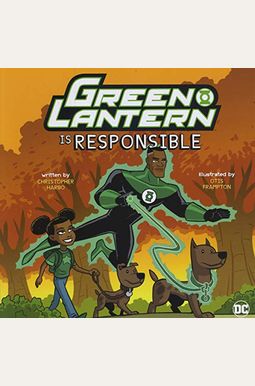 Green Lantern Is Responsible Green Lantern Is Responsible