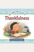 God Talks With Me About Thankfulness: Being Thankful Despite Your Circumstances