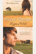 Simple Choices: Will A Missing Mennonite Teen End Gracie's Hopes For A Happy Future In Harmony?
