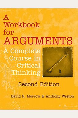 critical thinking the art of argument 2nd edition