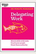 Delegating Work