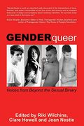 Genderqueer: Voices From Beyond The Sexual Binary