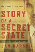 Story Of A Secret State: My Report To The World
