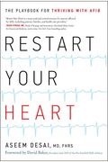 Restart Your Heart: The Playbook For Thriving With Afib