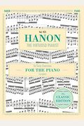 Hanon: The Virtuoso Pianist In Sixty Exercises, Complete (Schirmer's Library Of Musical Classics, Vol. 925)