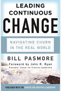 Leading Continuous Change: Navigating Churn In The Real World