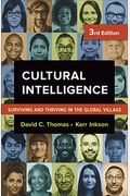 Cultural Intelligence: Surviving And Thriving In The Global Village