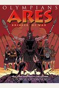 Olympians: Ares: Bringer Of War
