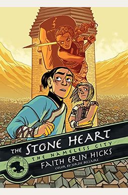 The Nameless City: The Stone Heart The Nameless City: The Stone Heart