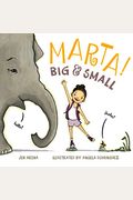 Marta! Big And Small