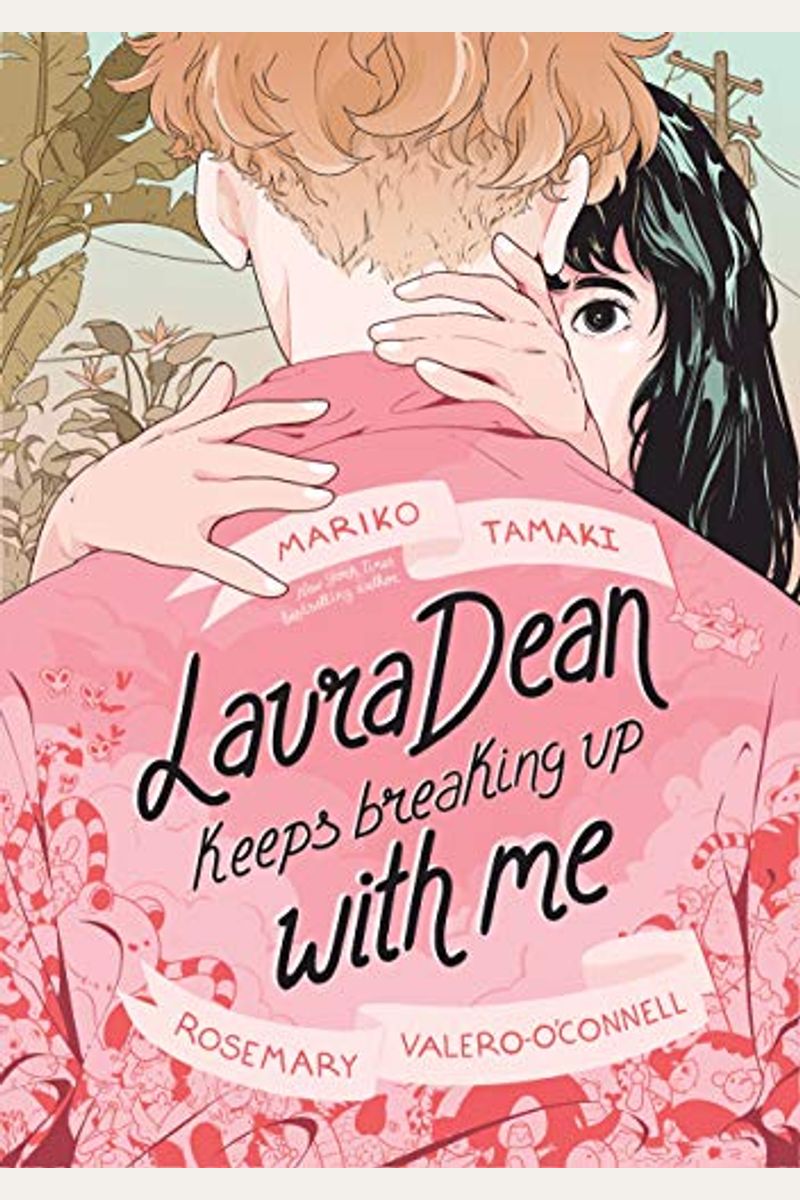 Laura Dean Keeps Breaking Up With Me