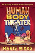 Human Body Theater: A Non-Fiction Revue