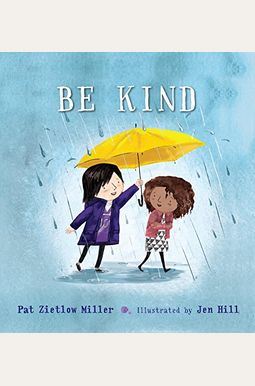 Be Kind Be Kind