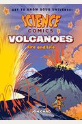 Science Comics: Volcanoes: Fire And Life