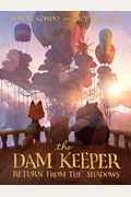 The Dam Keeper, Book 3: Return From The Shadows