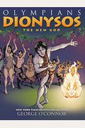 Olympians: Dionysos: The New God