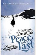 The Third Book Of The Dun Cow: Peace At The Last