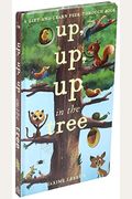 Up, Up, Up In The Tree