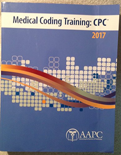 Buy MEDICAL CODING TRAINING: CPC 2017 Book By: Twin S Productions