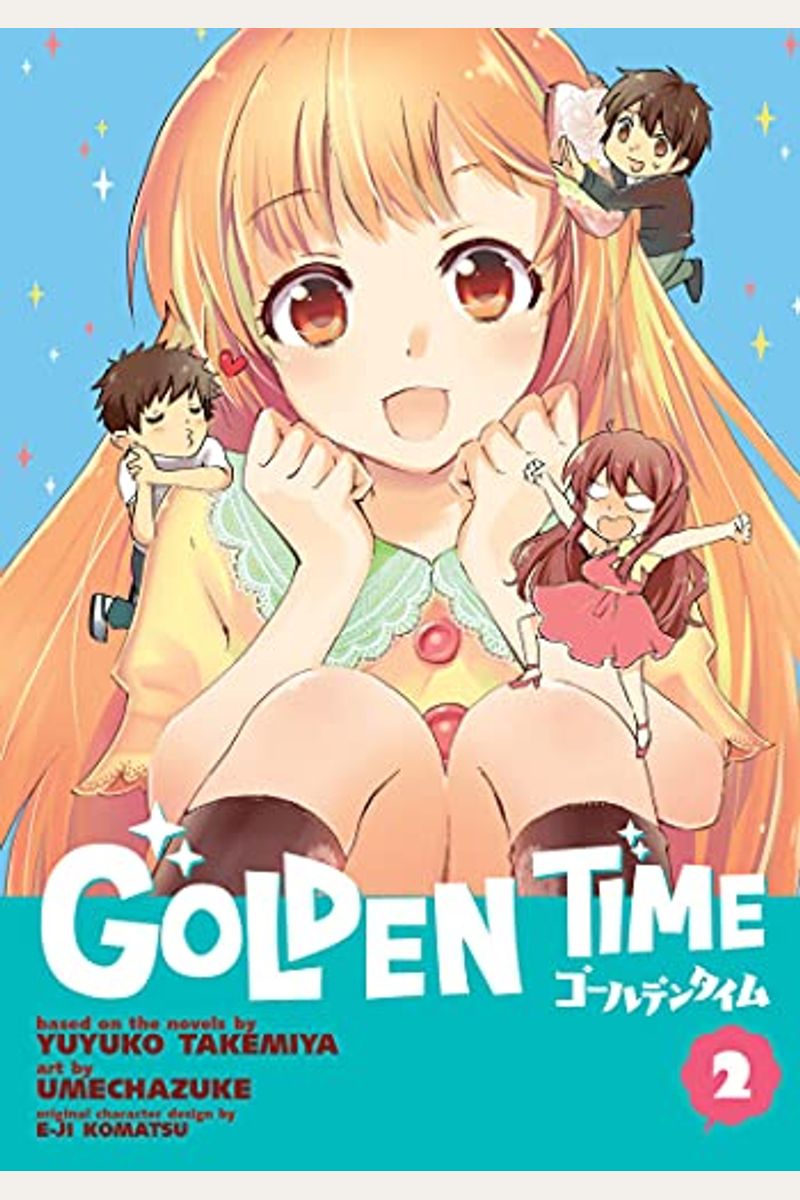Golden Time Vol. 2