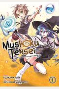 Mushoku Tensei: Jobless Reincarnation (Manga) Vol. 1