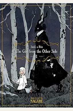 The Girl from the Other Side: Siúil, a Rún Vol. 1 The Girl from the Other Side: Siúil, a Rún Vol. 1