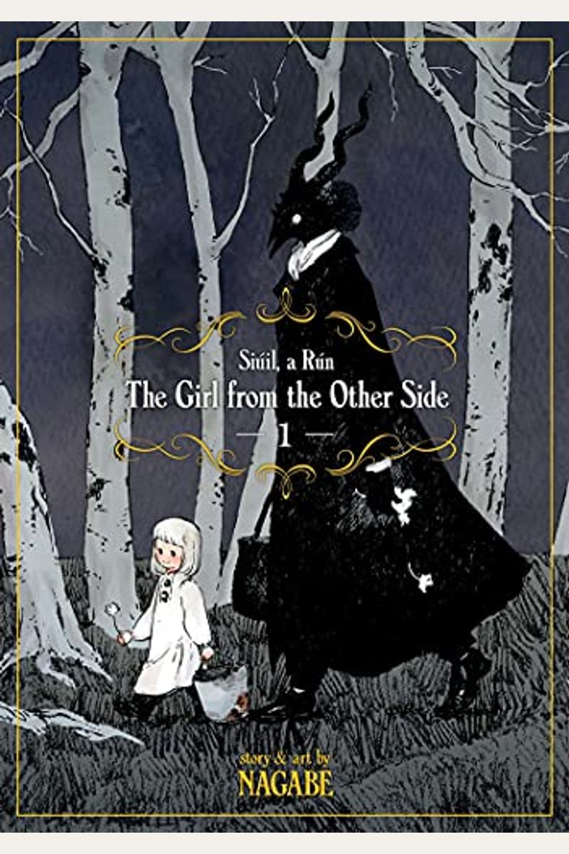The Girl From The Other Side: SiúIl, A RúN Vol. 1
