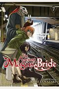 The Ancient Magus' Bride Vol. 7