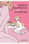 My Lesbian Experience With Loneliness: Special Edition (Hardcover)