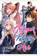Grimgar Of Fantasy And Ash: Light Novel Vol. 1