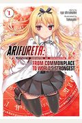 Arifureta: From Commonplace To World's Strongest (Manga) Vol. 1