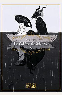 The Girl from the Other Side: Siúil, a Rún Vol. 5