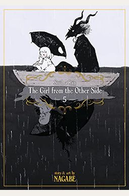 The Girl from the Other Side: Siúil, a Rún Vol. 5 The Girl from the Other Side: Siúil, a Rún Vol. 5
