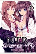 Ntr - Netsuzou Trap Vol. 6