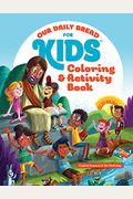 Our Daily Bread for Kids Coloring and Activity Book