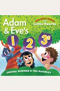 Adam And Eve's 1-2-3s: (A Bible-Based Counting Board Book For Toddlers And Preschoolers Ages 1-3)