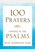 100 Prayers Inspired By The Psalms