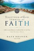 Together With God: Stories Of Faith: A Devotional Reading For Every Day Of The Year From Our Daily Bread
