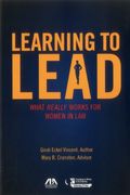 Learning To Lead: What Really Works For Women In Law