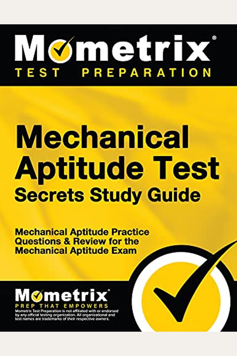 Buy Mechanical Aptitude Test Secrets Study Guide Mechanical Aptitude