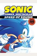Sonic Comics Spectacular: Speed of Sound (Sonic Comic Spectaculars)