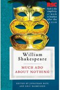 Much Ado About Nothing (The Rsc Shakespeare)