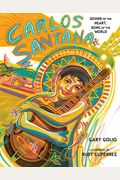 Carlos Santana: Sound Of The Heart, Song Of The World