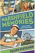 Marshfield Memories: More Stories about Growing Up