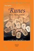 Runes: The Alphabet Of The Gods